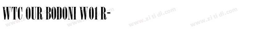 WTC Our Bodoni W01 R字体转换